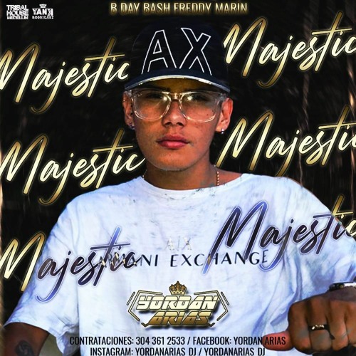 MAJESTIC MIXED BY YORDAN ARIAS DJ(BDAY BASH  FREDY MARIN)2K20