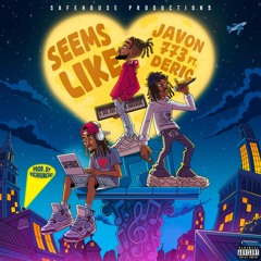 Seems Like ft. Deric