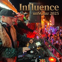 Influence - unSCruz 2025