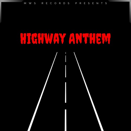 Highway Anthem