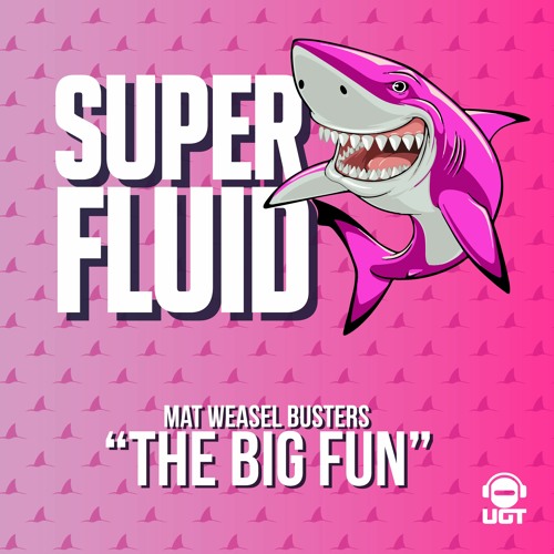 The Big Fun