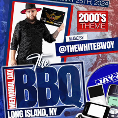 #THEBBQ24 #2000STHEME *NO TALKING*