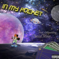 In My Pocket (Feat.  Lil Hawk Boy) [Prod. by gotgash]