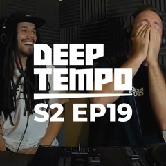 Deep Tempo Podcast S02 EP19 - Woven Thorns, TMSV, Onhell, Thelem, Tik&Borrow, Ego Death, Kami-O...