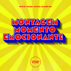 Montagem Momento Emocionante (feat. Prime Funk)