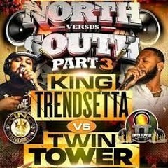 North Vs South King Trendsetta Vs Twin Tower