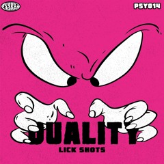 Duality - Lick Shots