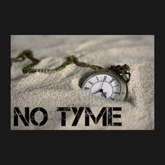 No Tyme