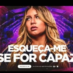 ESQUEÇA - ME SE FOR CAPAZ - MARÍLIA MENDONÇA(MP3_70K).mp3