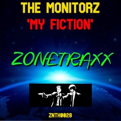 The Monitorz  - My Fiction