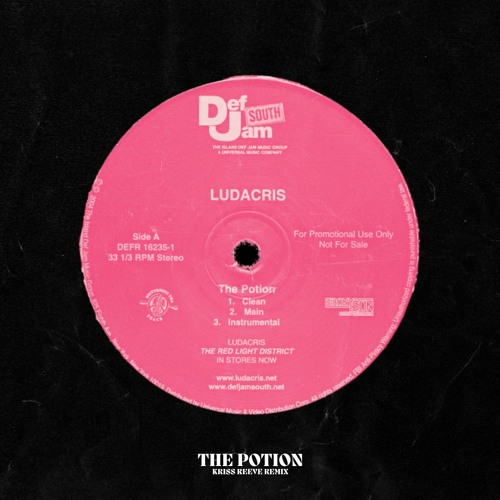 Ludacris - The Potion (Kriss Reeve Remix)