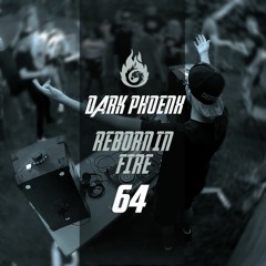 Reborn in Fire #64 (Raw Hardstyle & Uptempo Mix August 2021)