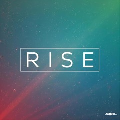 Rise
