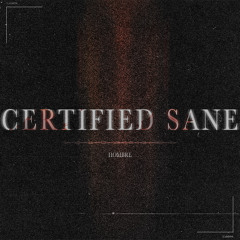 CERTIFIED SANE [FREE DOWNLOAD]