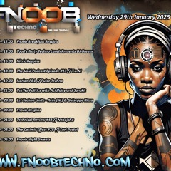 Nebojsha - Technical Review episode 43 (Fnoob Techno Radio) [29.01.2025]