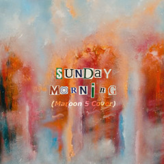 Sunday Morning {Maroon 5 Piano Cover}