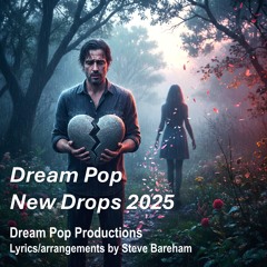 Dream Pop New Drops 2025