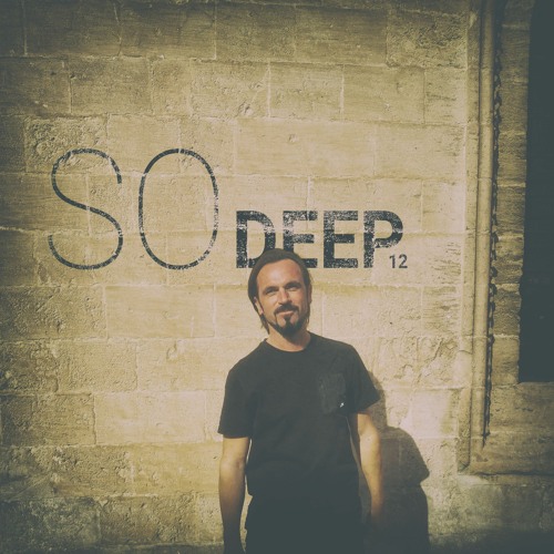 SO DEEP 12 - AHMET KILIC