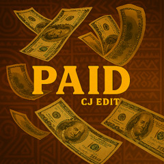 Kanye West - PAID (CJ Edit)