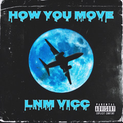 HOW YOU MOVE (Prod.Redax)
