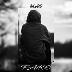 SLAX | FAKE