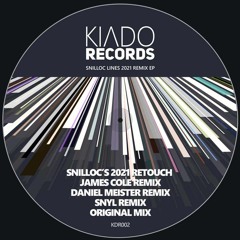 Lines (Snilloc's 2021 Retouch) [KIADO Records] SNIPPET