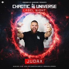 Chaotic Universe Label Night Germany - Warmup Mix by JudaX