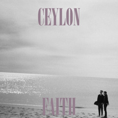 Ceylon - Faith