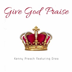 Give God Praise