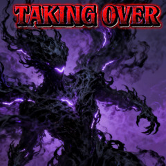 Taking Over