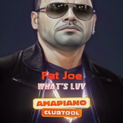 What's luv Amapiano Clubtool Edit