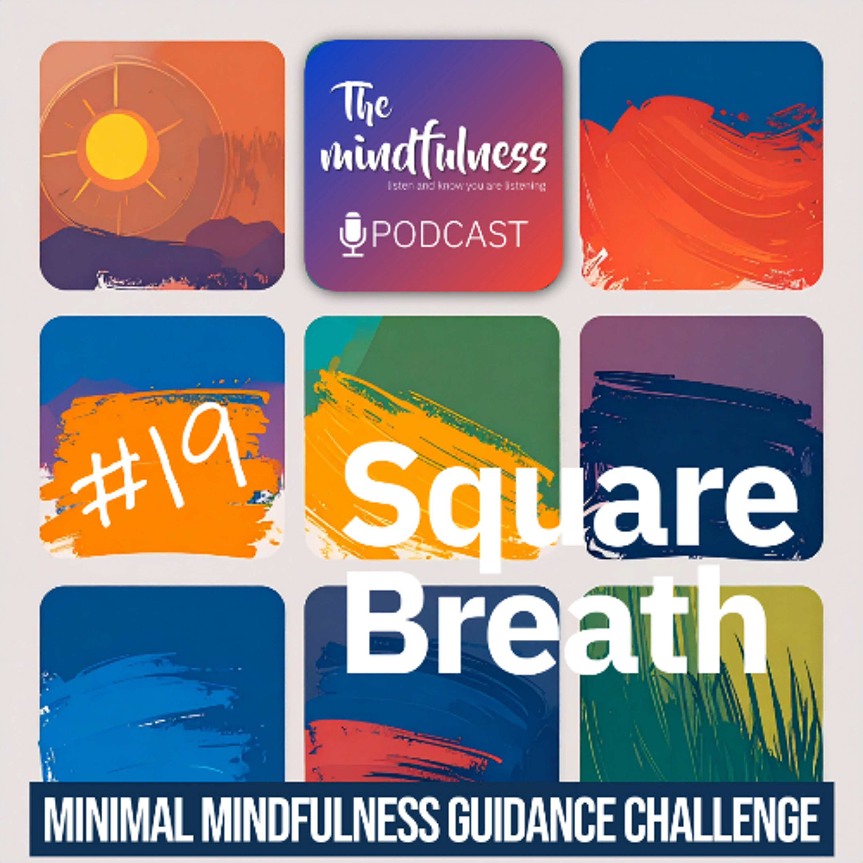 Day 19 - Square Breath episode artwork