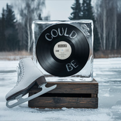 Could Be (Produced By NickyG)