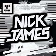 Nick James Presents: Hour Of Power 2024 | Episode #1