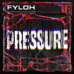 Fyloh - Pressure