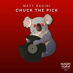 Maty Badini - Chuck The Pick