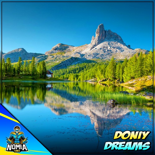 Doniy - Dreams [NomiaTunes Release]