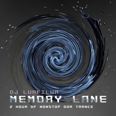 MEMORY LANE (211204) by DJ LURFiLUR (SE)