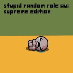(S.R.R AU: Supreme Edition CH2 OST #2) Cry-baby