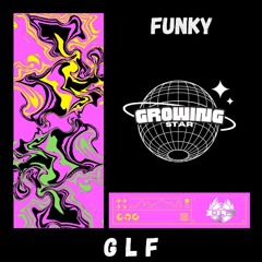 GLF - Funky (Original Mix)