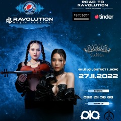 Road To Ravolution 2022 X Scavi & Ray Vietnam - DJ Pia x Tumie Violinist