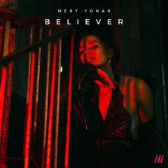 Mert Yonar - Believer