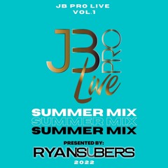 JB PRO LIVE SUMMER MIX 1
