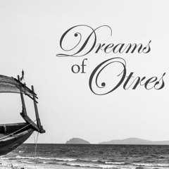 dreams of otres 2
