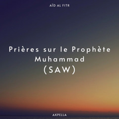 Prières sur le prophète Muhammad (SAW)
