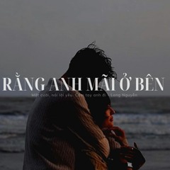 Rằng anh mãi ở bên cover