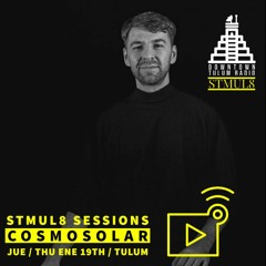 Stmul8 Sessions With Special Guest Cosmosolar