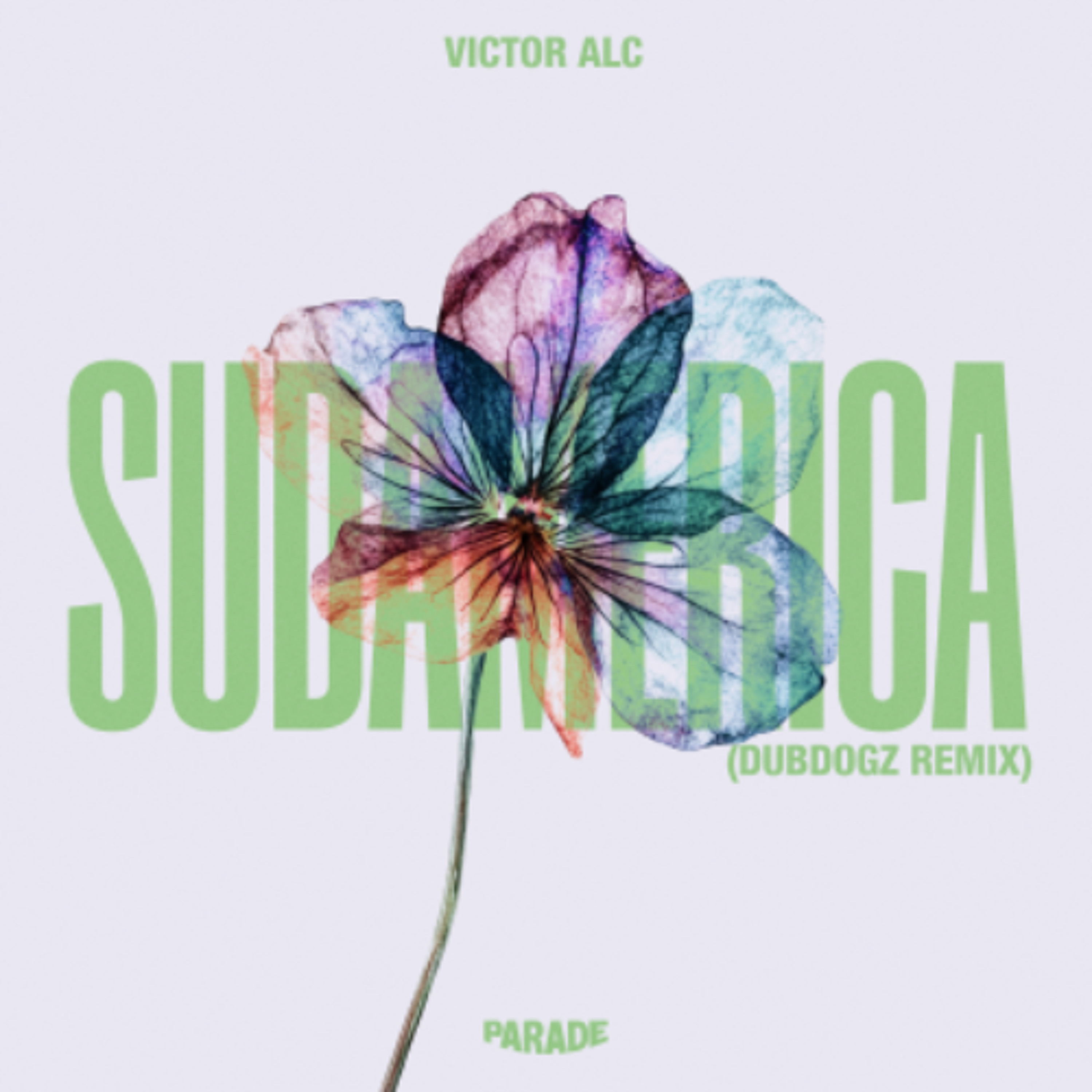 Sudamerica (Dubdogz Remix) episode artwork