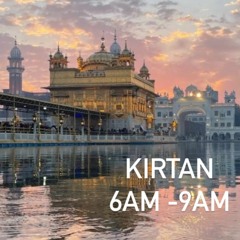 Kirtan 6am - 9am