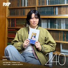 FSP Radio #240 | Nariaki & Dan